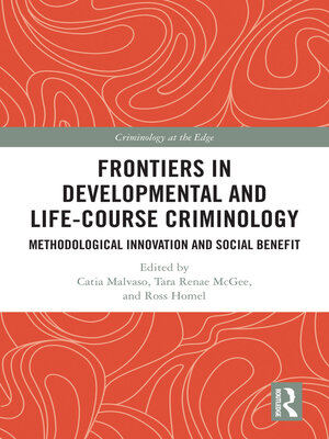 cover image of Frontiers in Developmental and Life-Course Criminology